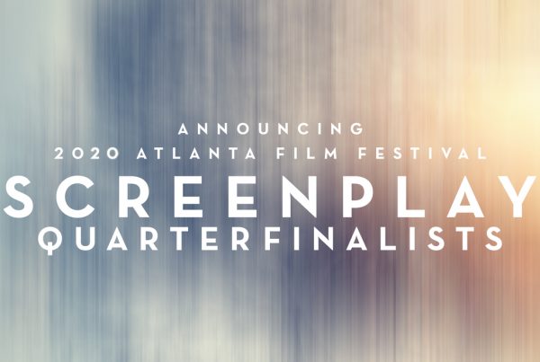 Atlanta Film Festival, Atlanta Screenplay Competition, 2020, Helmann Wilhelm, The Disappeared Ones, Quarter-finalist, Canted Pictures, Original Pilot, Script